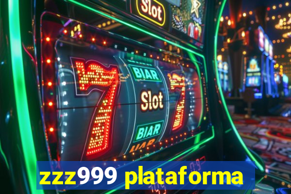 zzz999 plataforma